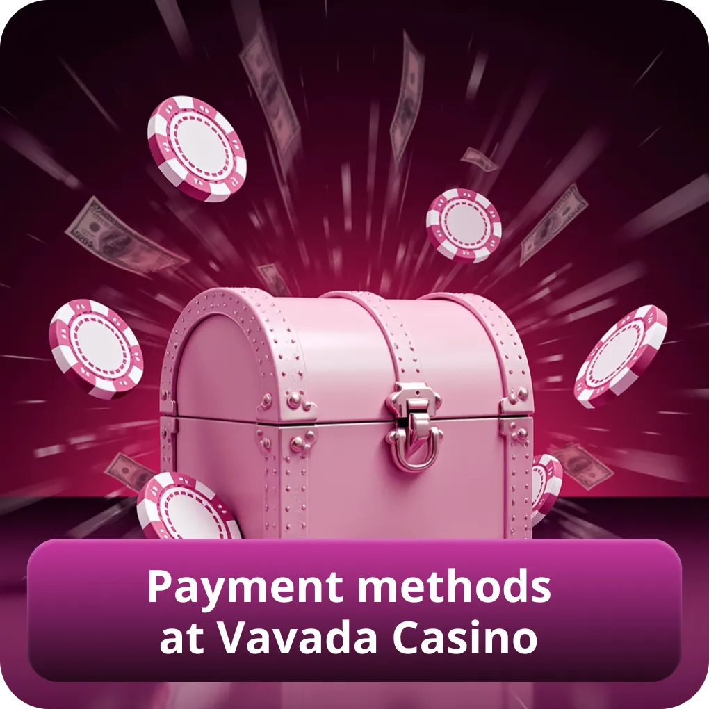 Payment methods available at Vavada Casino
